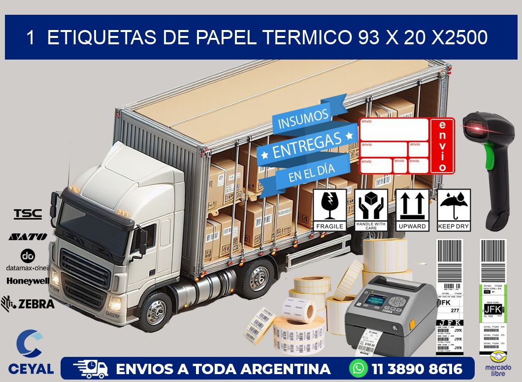 1  ETIQUETAS DE PAPEL TERMICO 93 x 20 X2500