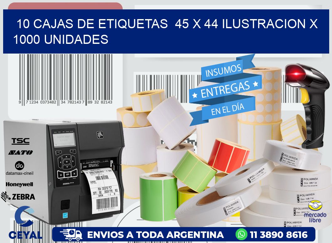 10 CAJAS DE ETIQUETAS  45 x 44 ILUSTRACION X 1000 UNIDADES