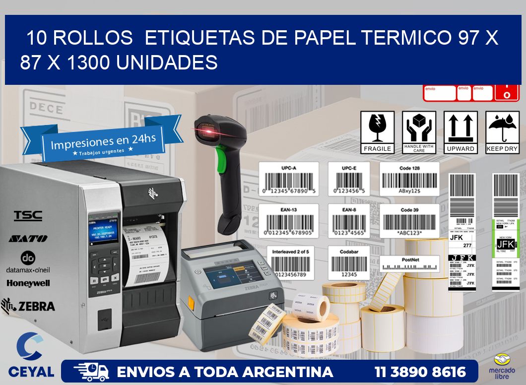 10 ROLLOS  ETIQUETAS DE PAPEL TERMICO 97 x 87 X 1300 UNIDADES