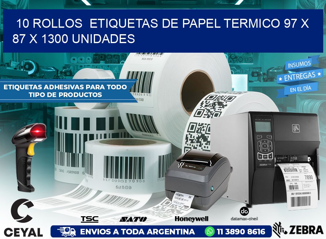 10 ROLLOS  ETIQUETAS DE PAPEL TERMICO 97 x 87 X 1300 UNIDADES