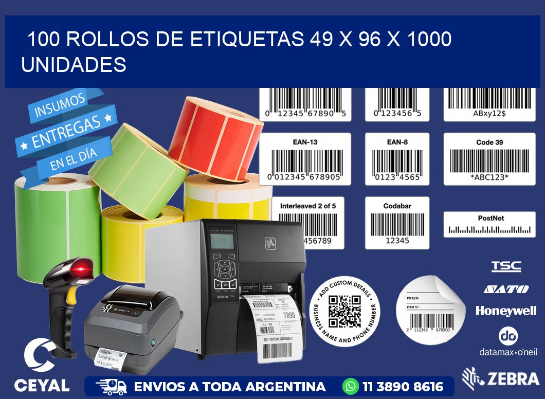 100 ROLLOS DE ETIQUETAS 49 x 96 X 1000 UNIDADES