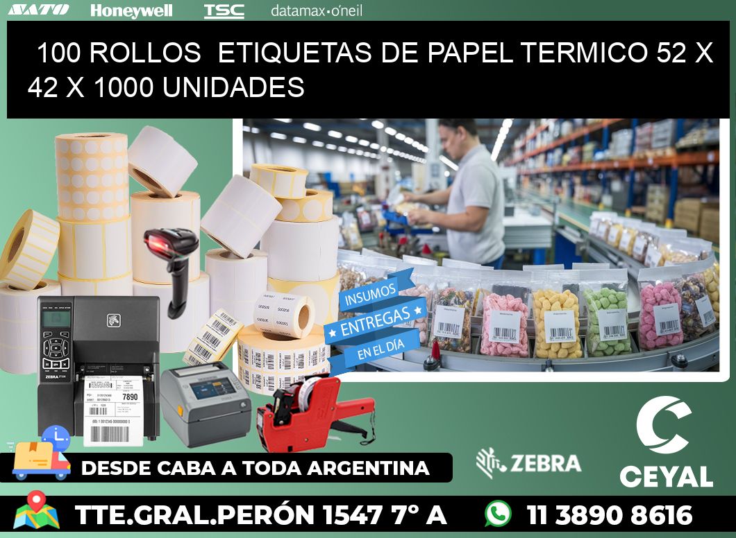 100 ROLLOS  ETIQUETAS DE PAPEL TERMICO 52 x 42 X 1000 UNIDADES