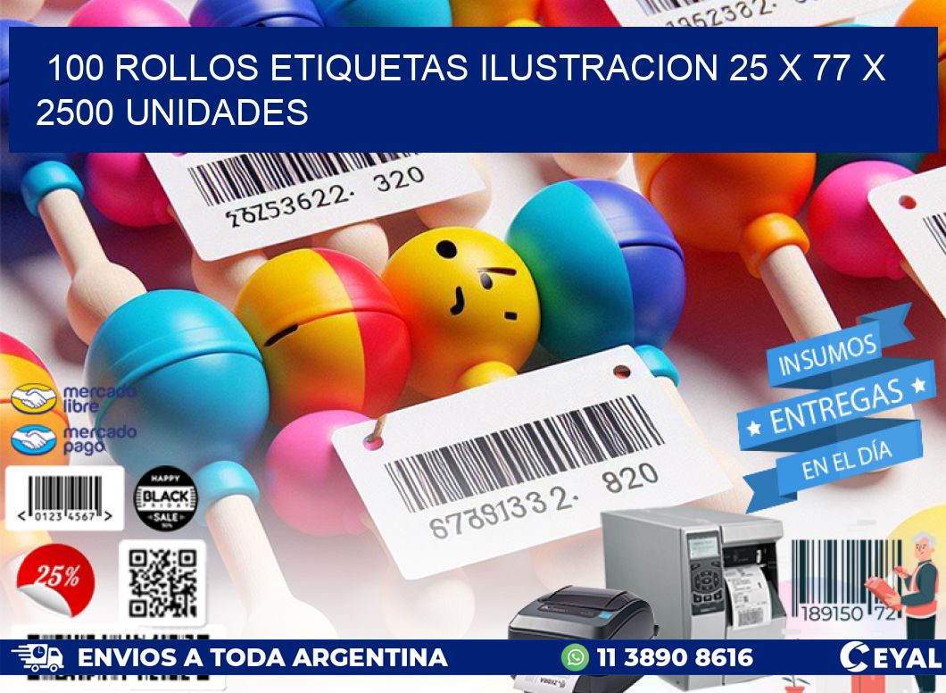 100 ROLLOS ETIQUETAS ILUSTRACION 25 x 77 X 2500 UNIDADES