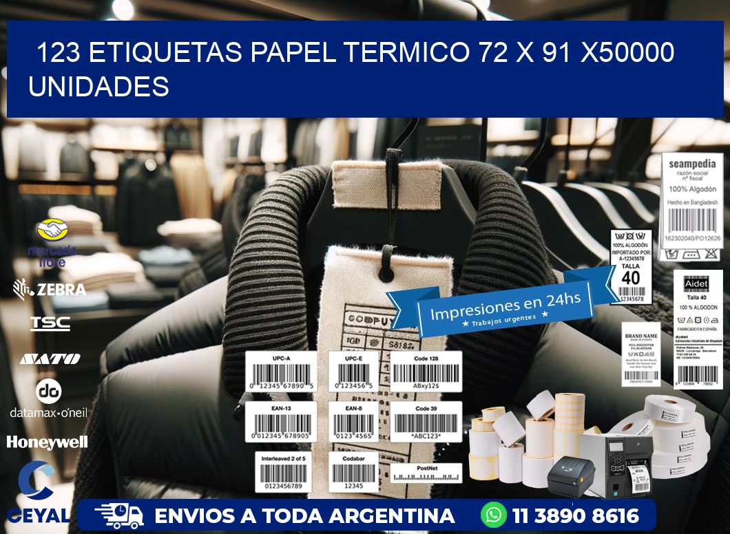 123 ETIQUETAS PAPEL TERMICO 72 x 91 X50000 UNIDADES