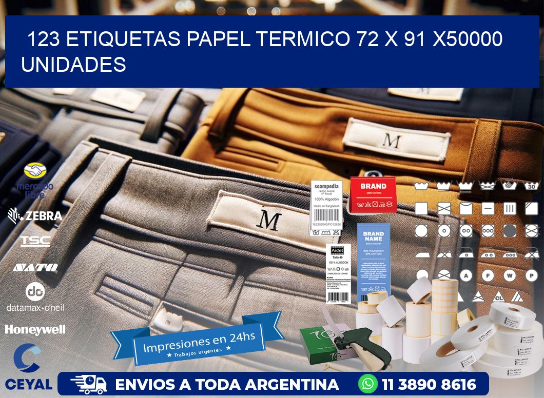 123 ETIQUETAS PAPEL TERMICO 72 x 91 X50000 UNIDADES