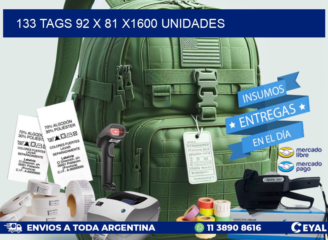 133 TAGS 92 x 81 X1600 UNIDADES