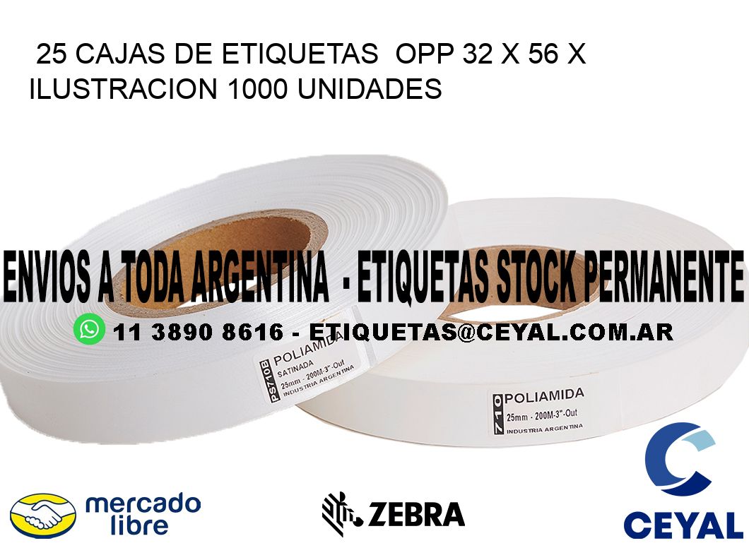 25 CAJAS DE ETIQUETAS  OPP 32 x 56 X ILUSTRACION 1000 UNIDADES