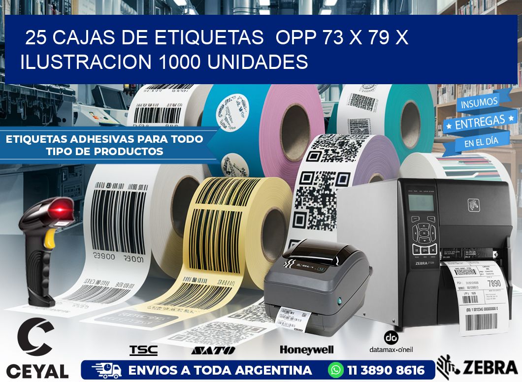 25 CAJAS DE ETIQUETAS  OPP 73 x 79 X ILUSTRACION 1000 UNIDADES