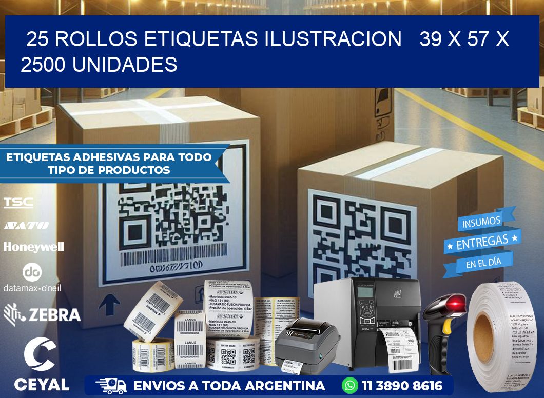 25 ROLLOS ETIQUETAS ILUSTRACION   39 x 57 X 2500 UNIDADES