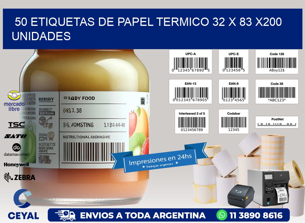 50 ETIQUETAS DE PAPEL TERMICO 32 x 83 x200 UNIDADES