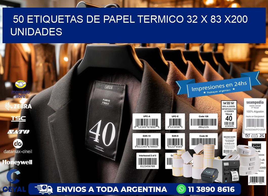 50 ETIQUETAS DE PAPEL TERMICO 32 x 83 x200 UNIDADES