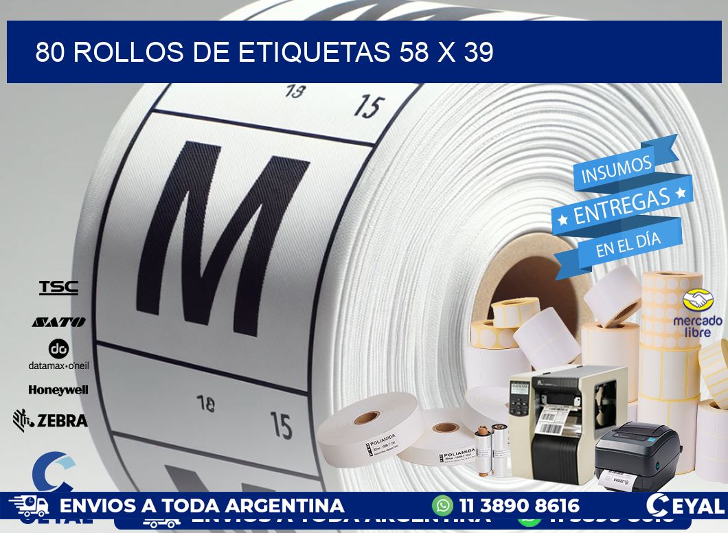 80 ROLLOS DE ETIQUETAS 58 x 39