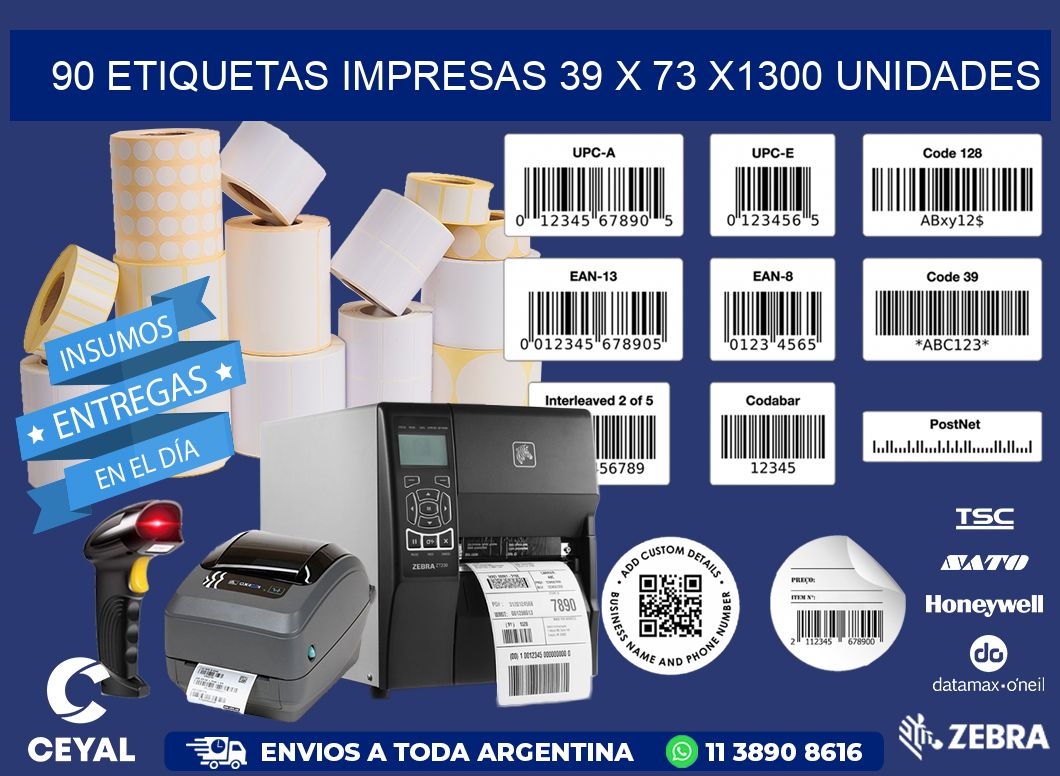 90 ETIQUETAS IMPRESAS 39 x 73 X1300 UNIDADES