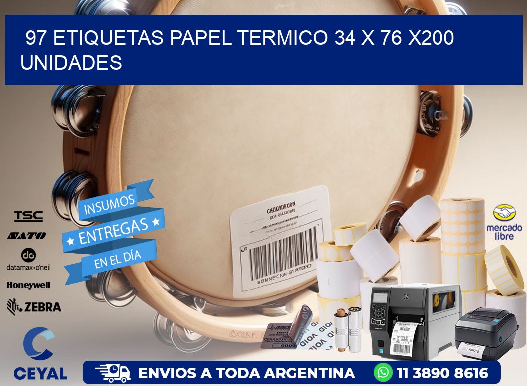 97 ETIQUETAS PAPEL TERMICO 34 x 76 x200 UNIDADES