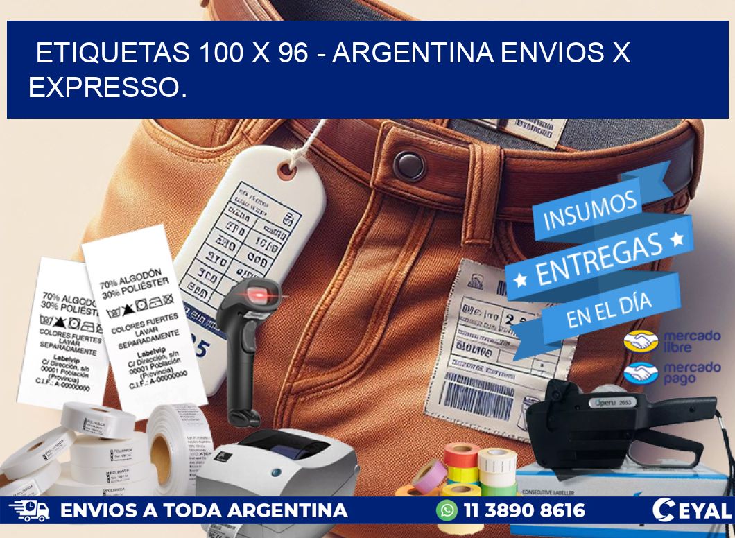 ETIQUETAS 100 x 96 – ARGENTINA ENVIOS X EXPRESSO.