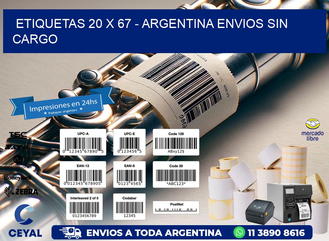 ETIQUETAS 20 x 67 - ARGENTINA ENVIOS SIN CARGO