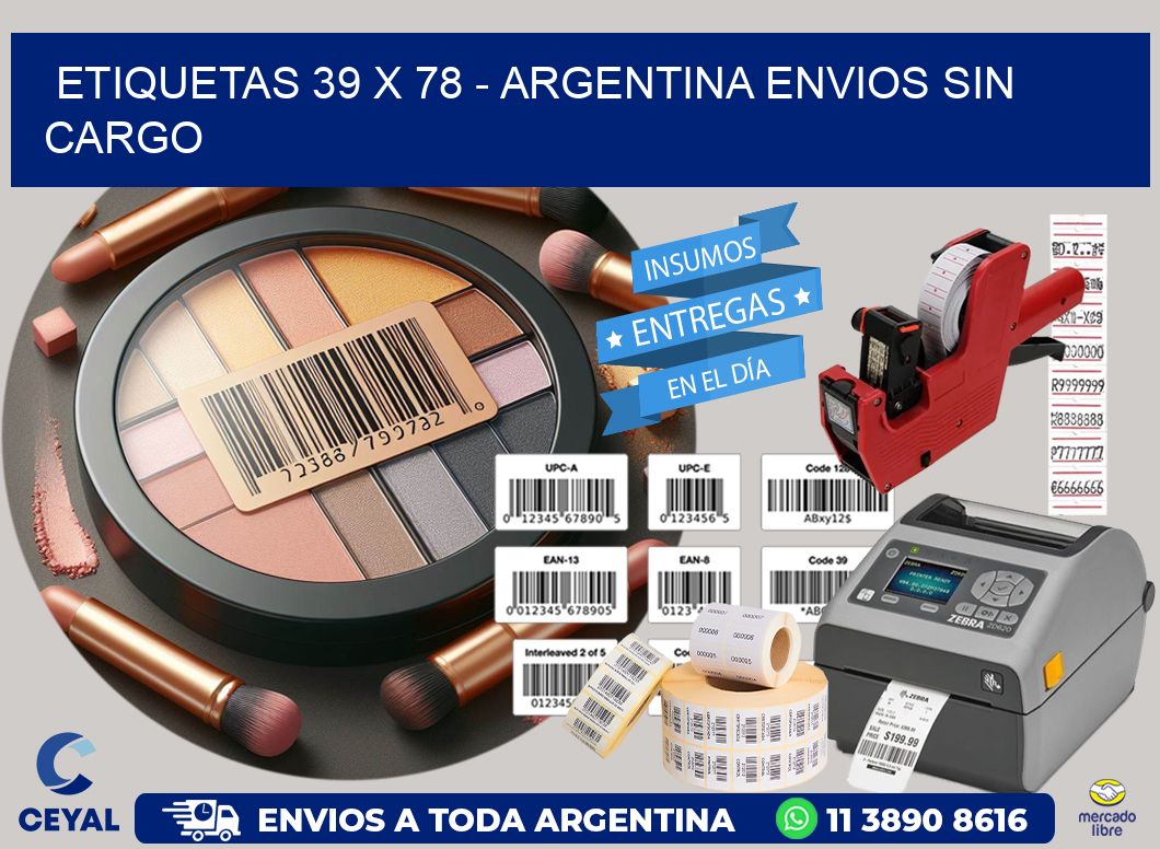 ETIQUETAS 39 x 78 - ARGENTINA ENVIOS SIN CARGO