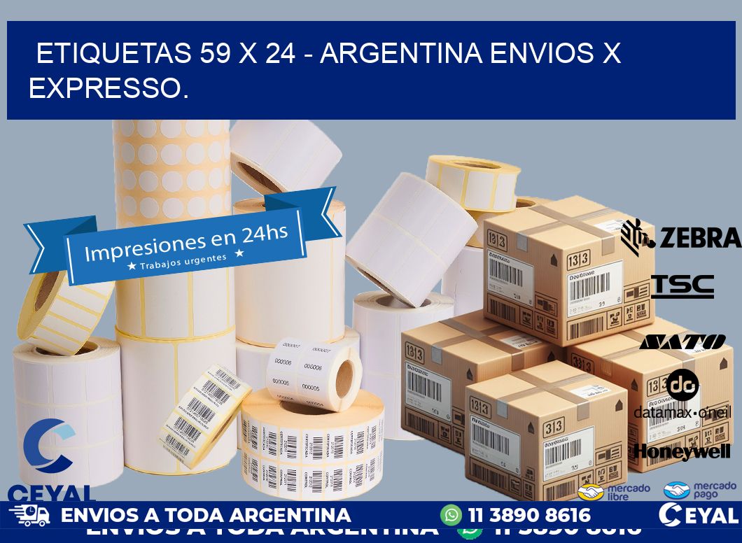 ETIQUETAS 59 x 24 - ARGENTINA ENVIOS X EXPRESSO.