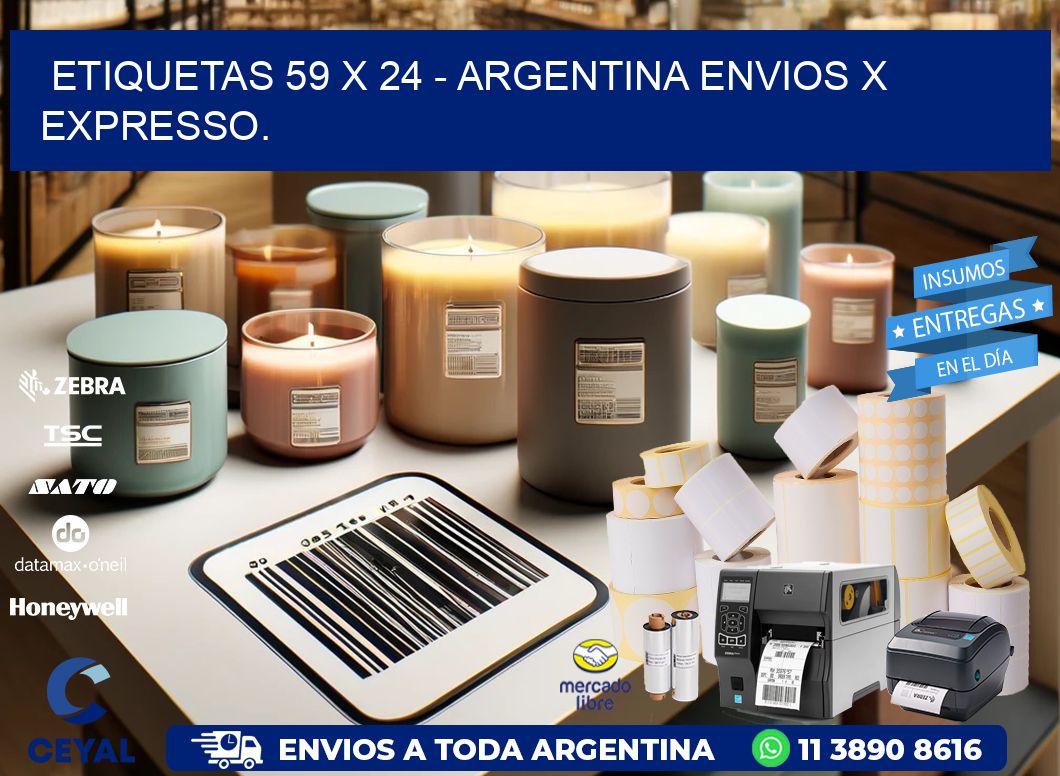 ETIQUETAS 59 x 24 - ARGENTINA ENVIOS X EXPRESSO.