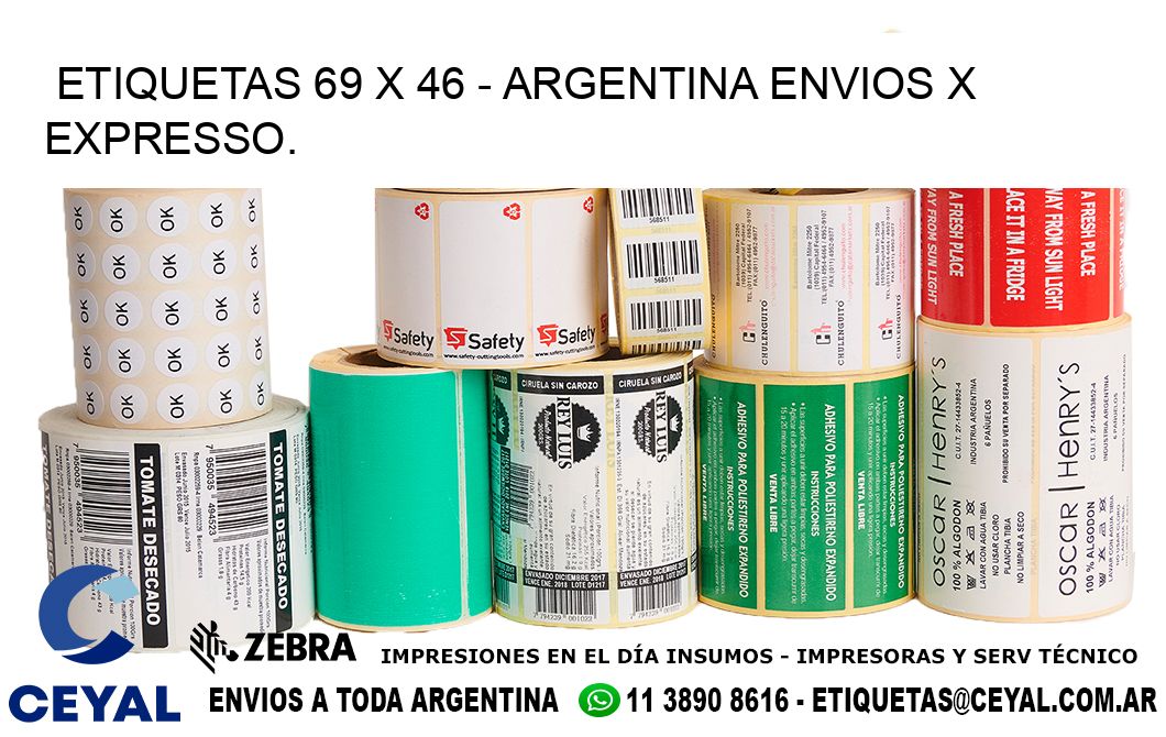 ETIQUETAS 69 x 46 - ARGENTINA ENVIOS X EXPRESSO.