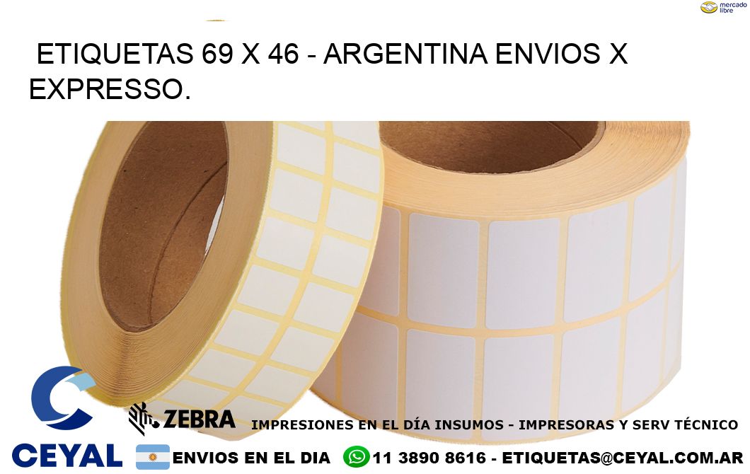 ETIQUETAS 69 x 46 – ARGENTINA ENVIOS X EXPRESSO.