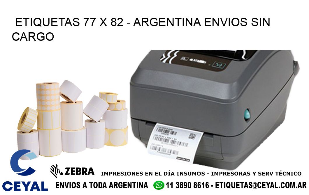 ETIQUETAS 77 x 82 - ARGENTINA ENVIOS SIN CARGO