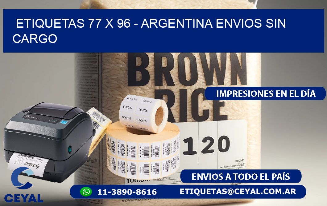 ETIQUETAS 77 x 96 - ARGENTINA ENVIOS SIN CARGO