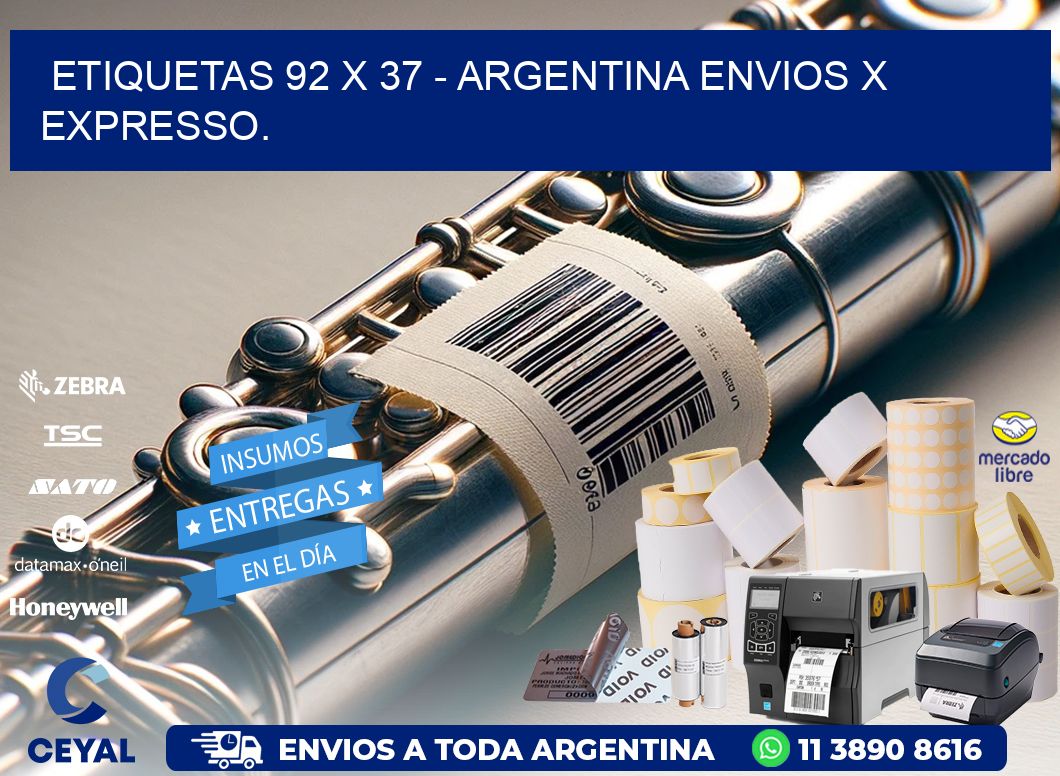 ETIQUETAS 92 x 37 - ARGENTINA ENVIOS X EXPRESSO.