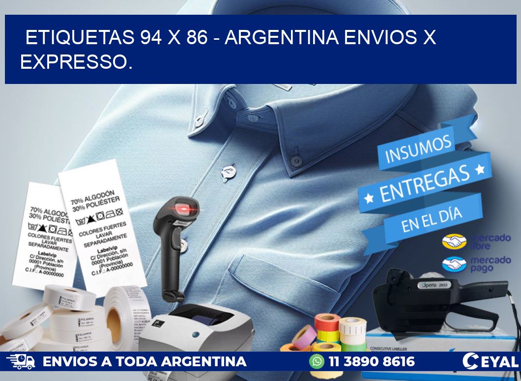 ETIQUETAS 94 x 86 – ARGENTINA ENVIOS X EXPRESSO.