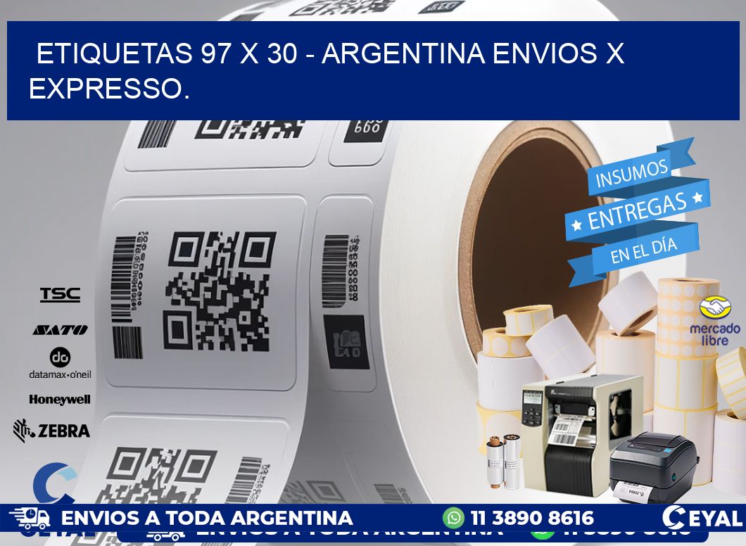 ETIQUETAS 97 x 30 - ARGENTINA ENVIOS X EXPRESSO.