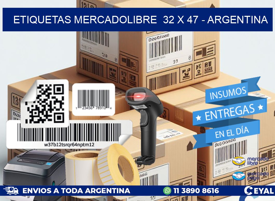 ETIQUETAS MERCADOLIBRE  32 x 47 - ARGENTINA