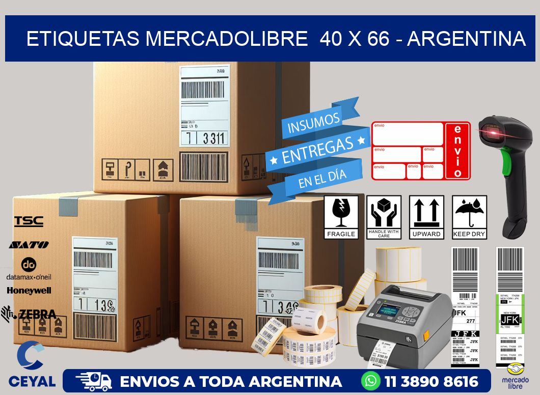 ETIQUETAS MERCADOLIBRE  40 x 66 - ARGENTINA