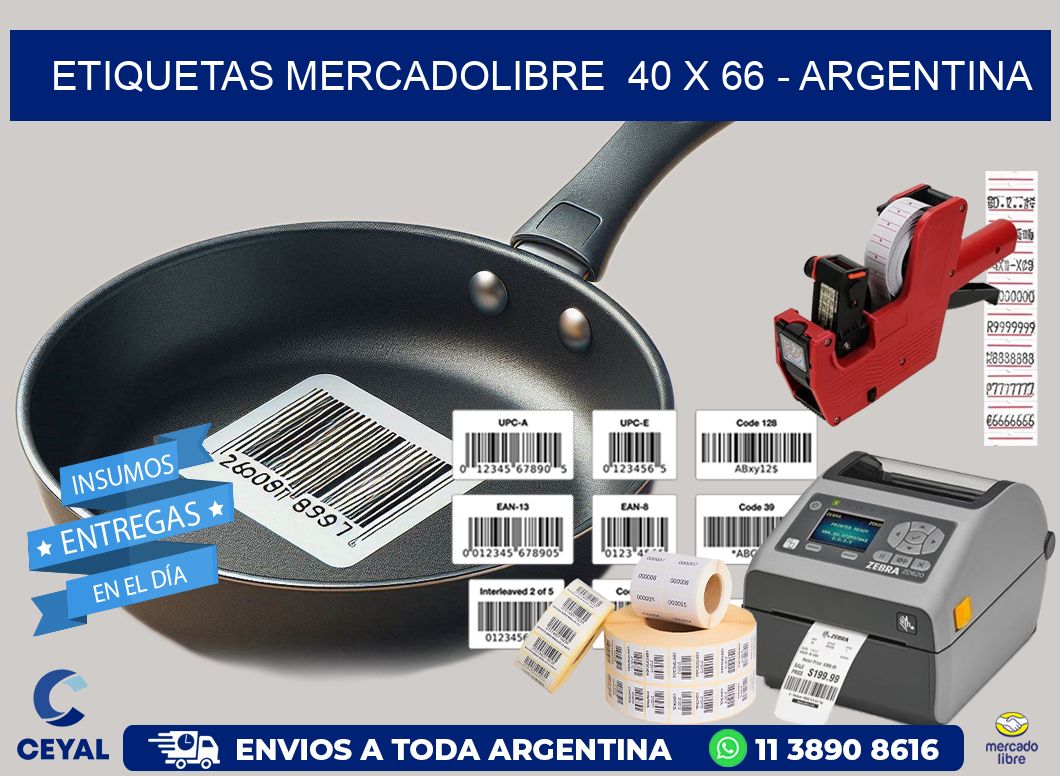 ETIQUETAS MERCADOLIBRE  40 x 66 – ARGENTINA