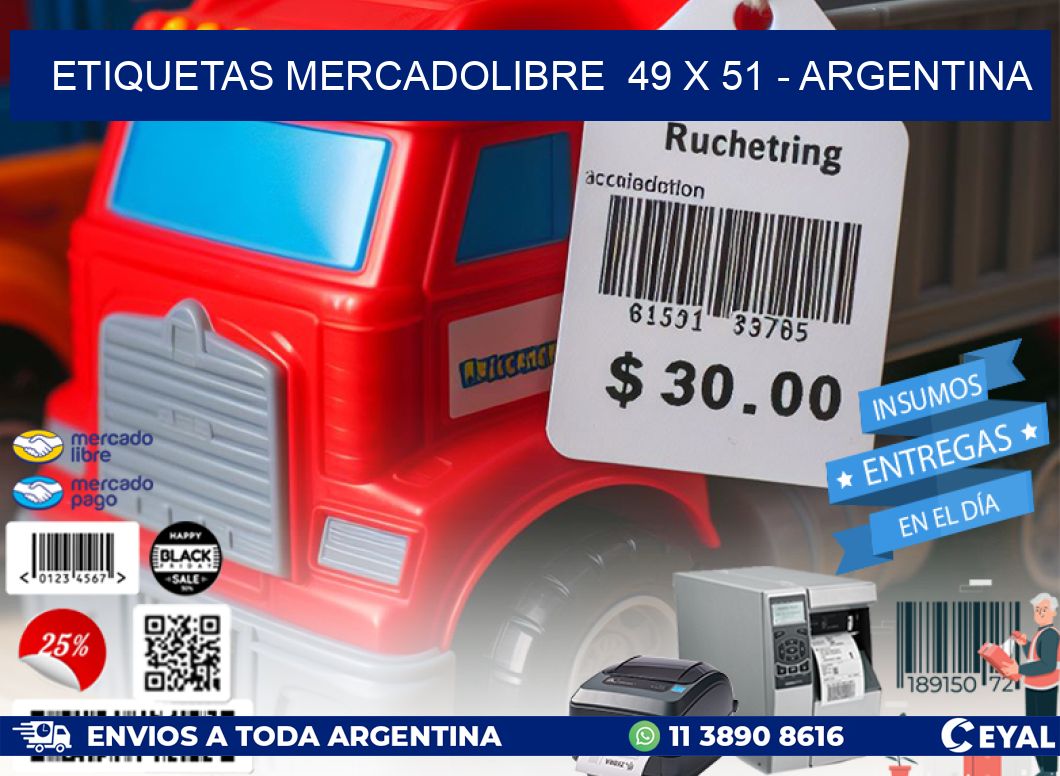 ETIQUETAS MERCADOLIBRE  49 x 51 - ARGENTINA