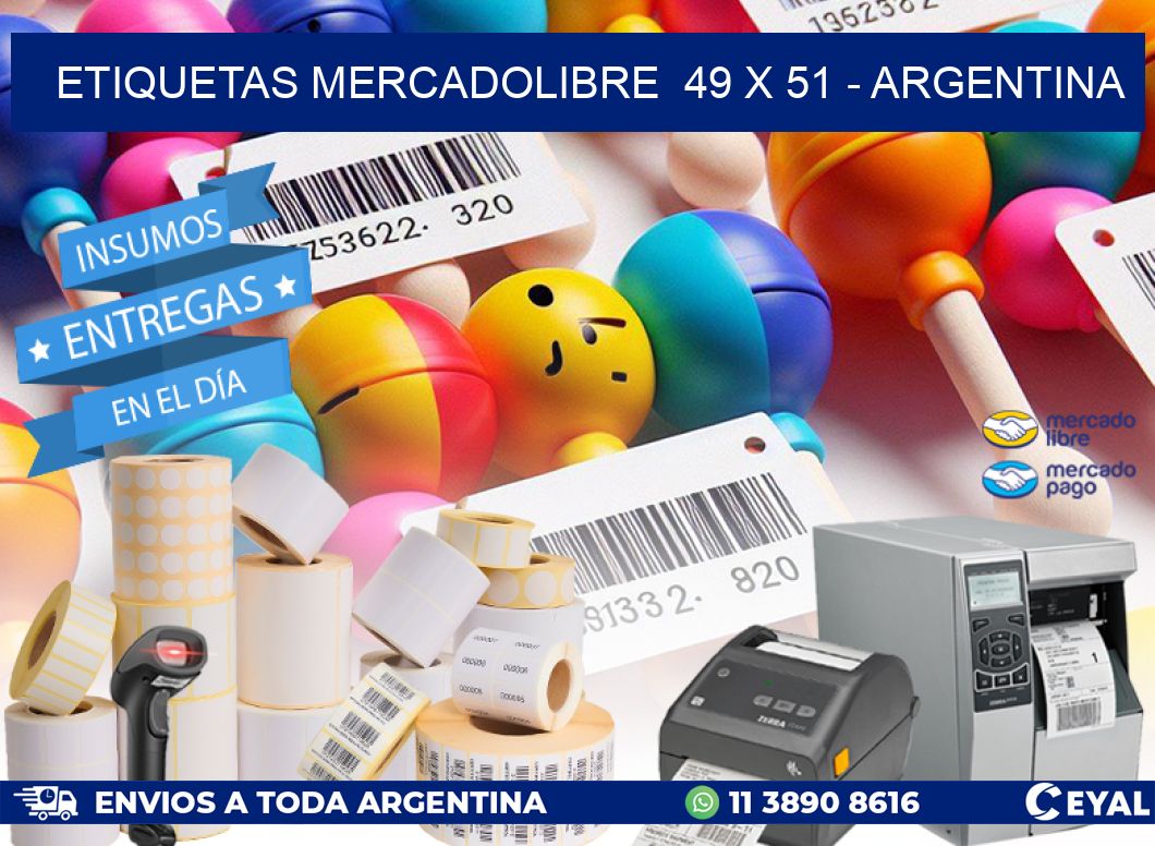 ETIQUETAS MERCADOLIBRE  49 x 51 - ARGENTINA