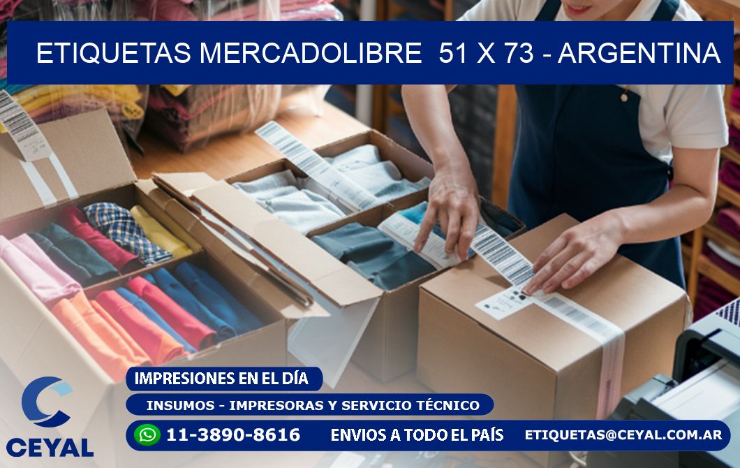 ETIQUETAS MERCADOLIBRE  51 x 73 - ARGENTINA