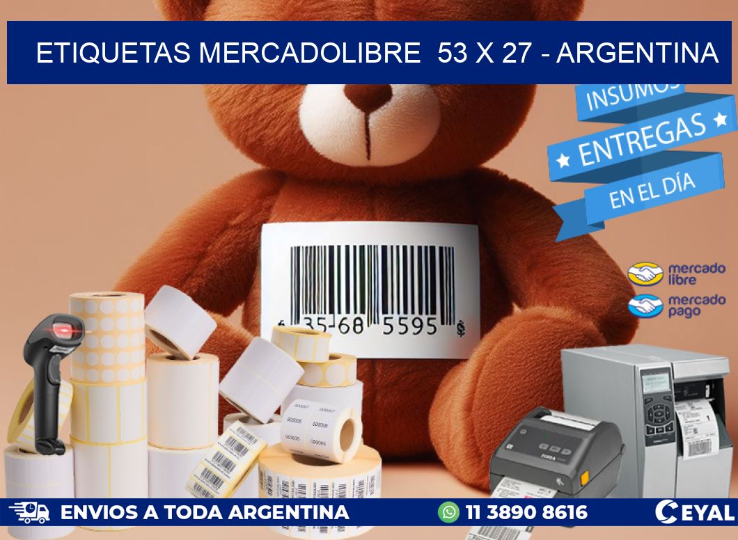 ETIQUETAS MERCADOLIBRE  53 x 27 - ARGENTINA