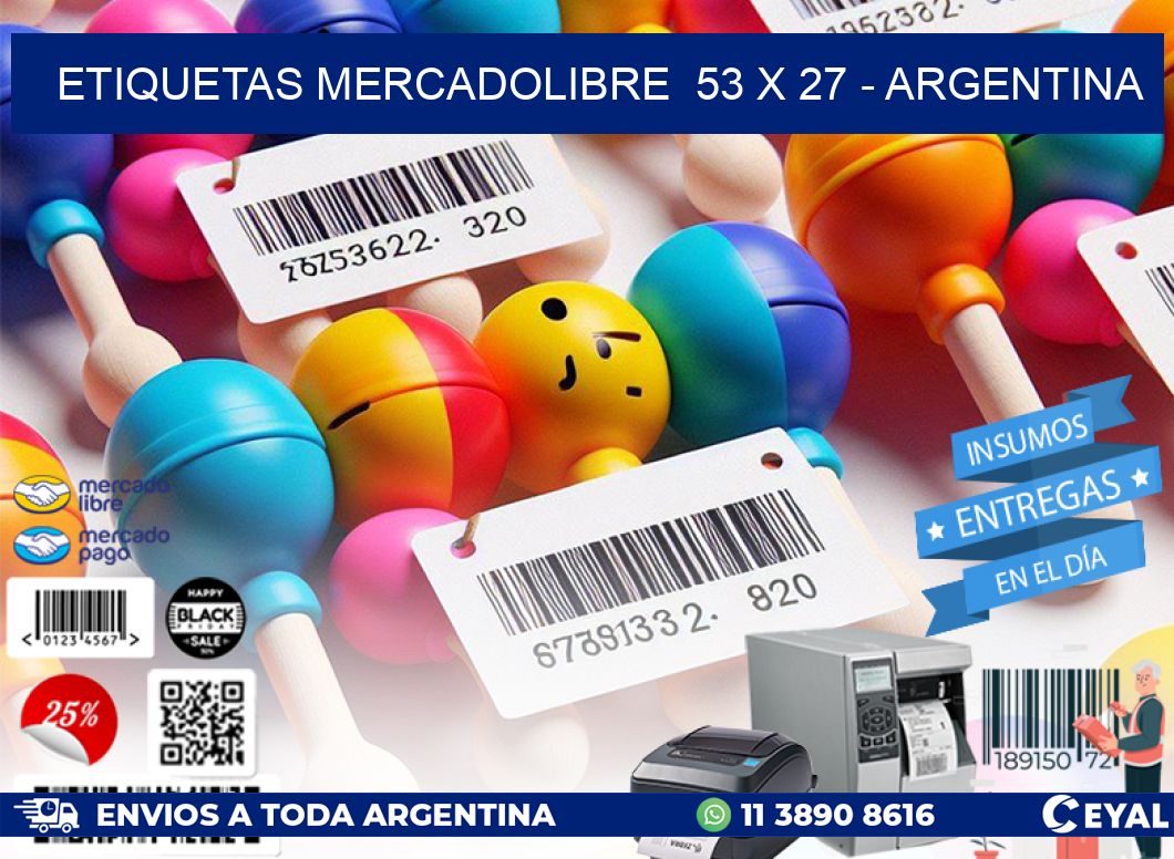 ETIQUETAS MERCADOLIBRE  53 x 27 - ARGENTINA