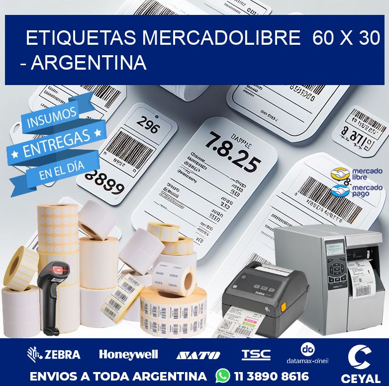 ETIQUETAS MERCADOLIBRE  60 x 30 - ARGENTINA