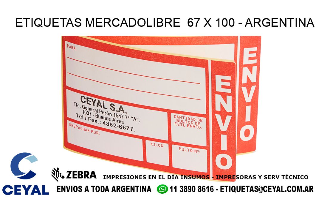 ETIQUETAS MERCADOLIBRE  67 x 100 - ARGENTINA