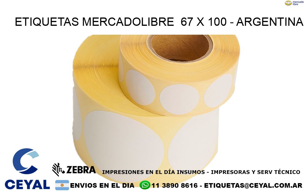 ETIQUETAS MERCADOLIBRE  67 x 100 – ARGENTINA