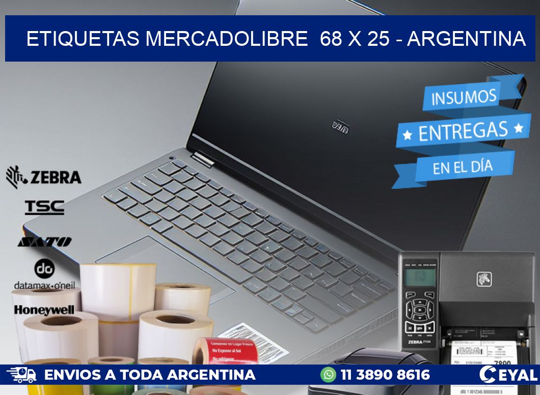 ETIQUETAS MERCADOLIBRE  68 x 25 - ARGENTINA