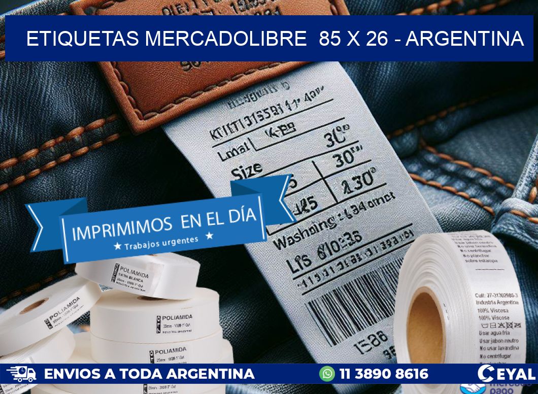 ETIQUETAS MERCADOLIBRE  85 x 26 - ARGENTINA