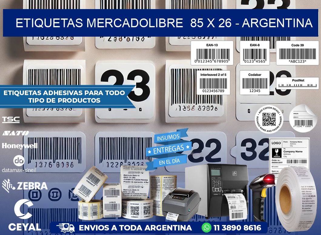 ETIQUETAS MERCADOLIBRE  85 x 26 - ARGENTINA