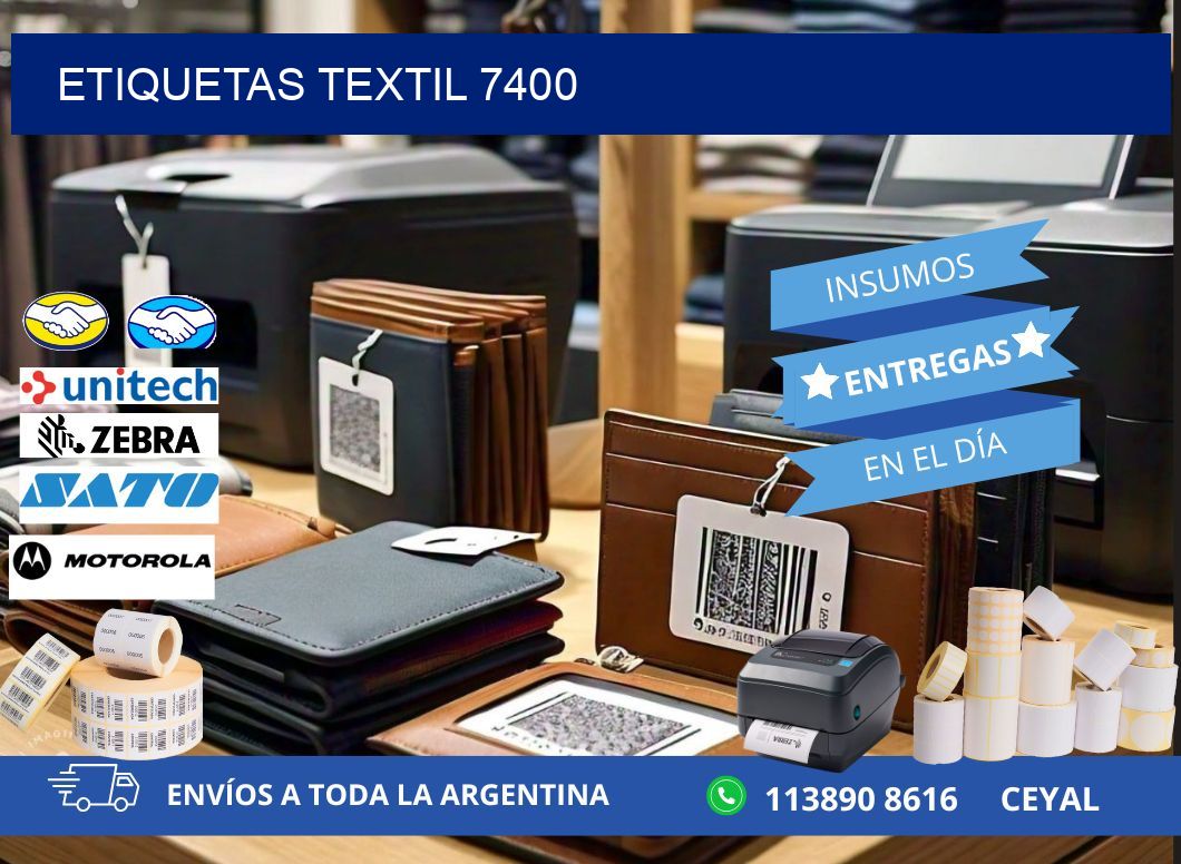 ETIQUETAS TEXTIL 7400